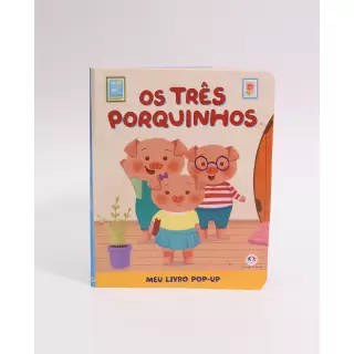 Os três porquinhos - Meu Livro Pop-Up