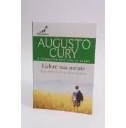 Lidere sua mente - Augusto cury Lidere sua mente - Augusto cury
