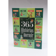 365 HISTÓRIAS PARA DORMIR 365 HISTÓRIAS PARA DORMIR