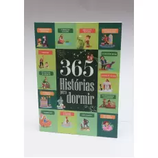 365 HISTÓRIAS PARA DORMIR 365 HISTÓRIAS PARA DORMIR