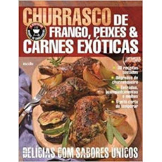 Livro Receita Churrasco de Frango Peixes & Carnes exóticas  