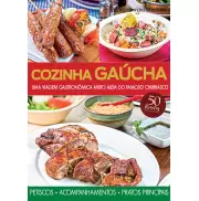 Cozinha gaúcha: uma viagem gastronômica  Cozinha gaúcha: uma viagem gastronômica