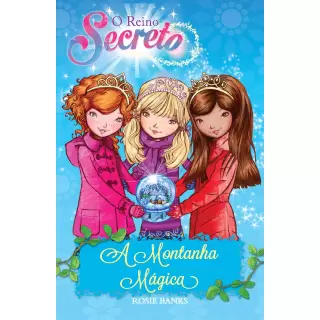 O Reino Secreto - A Montanha Magica vol. 5