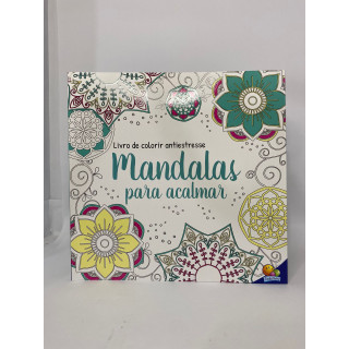 MANDALAS PARA ACALMAR - LIVRO DE COLORIR ANTIESTRESSE MANDALAS PARA ACALMAR - LIVRO DE COLORIR ANTIESTRESSE