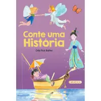 CONTE UMA HISTÓRIA - CÉLIA RUIZ IBÁÑEZ