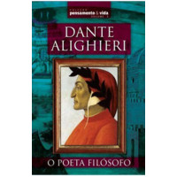 LIVRO DANTE ALIGHIERI: O POETA FILÓSOFO VOL 03 LIVRO DANTE ALIGHIERI: O POETA FILÓSOFO VOL 03