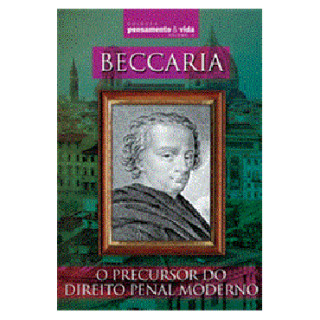 LIVRO BECCARIA: O PRECURSOR DO DIREITO PENAL MODERNO VOL 05