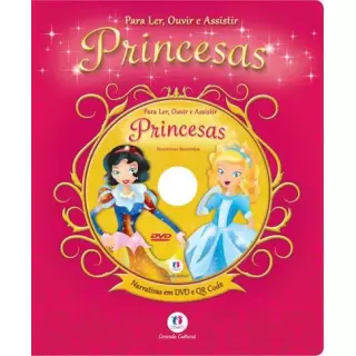 PARA LER, OUVIR E ASSISTIR: PRINCESAS