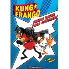 LIVRO KUNG FRANGO - VAMOS BOTAR PARA QUEBRAR!