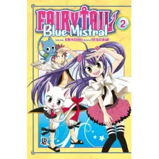 FAIRY TAIL BLUE MISTRAL VOL 02