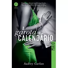 A GAROTA DO CALENDÁRIO: MAIO - AUDREY CARLAN 