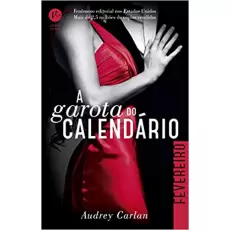 A GAROTA DO CALENDÁRIO: FEVEREIRO - AUDREY CARLAN 