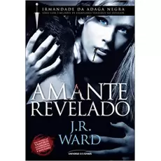 AMANTE REVELADO - J.R WARD 