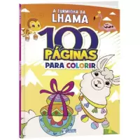 LIVRO 100 PÁGINAS PARA COLORIR - A TURMINHA DA LHAMA 