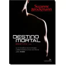 DESTINO MORTAL VOL 01 - SUZANNE BROCKMANN 