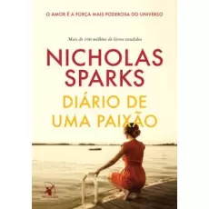 DIÁRIO DE UMA PAIXÃO - NICHOLAS SPARKES 