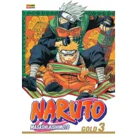 NARUTO GOLD VOL 03 NARUTO GOLD VOL 03