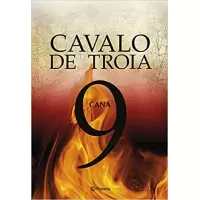 CAVALO DE TROIA 9: CANÁ - J.J. Benítez