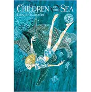 CHILDREN OF THE SEA VOL 02