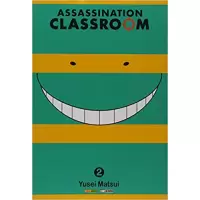 ASSASSINATION CLASSROOM VOL 02 - YUSEI MATSUI