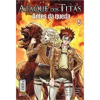 ATAQUE DOS TITÃS - ANTES DA QUEDA VOL 05