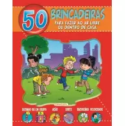 50 BRINCADEIRAS PARA SE FAZER AO AR LIVRE OU DENTRO DE CASA - CAPA VERMELHA  50 BRINCADEIRAS PARA SE FAZER AO AR LIVRE OU DENTRO DE CASA - CAPA VERMELHA