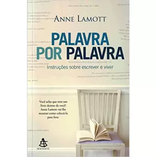 PALAVRA POR PALAVRA - Anne Lamott