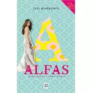 ALFAS - DANÇARINAS IMPOSTORAS - Lisi Harrison