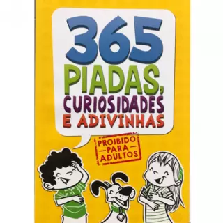 365 PIADAS, CURIOSIDADES E ADIVINHAS - CAPA AMARELA 