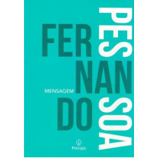 MENSAGEM - Fernando Pessoa