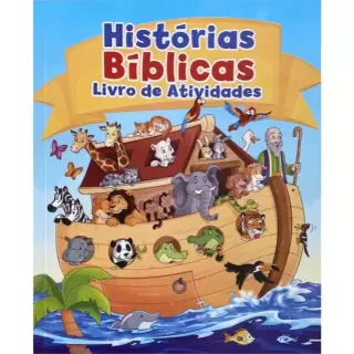 HISTORIAS BÍBLICAS - LIVRO DE ATIVIDADES