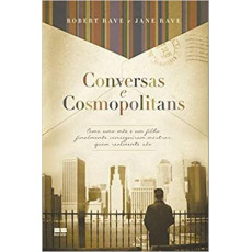 CONVERSAS E COSMOPOLITANS - Robert Rave e Jane Rave CONVERSAS E COSMOPOLITANS - Robert Rave e Jane Rave