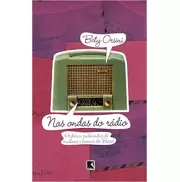 NAS ONDAS DO RÁDIO - Bety Orsini NAS ONDAS DO RÁDIO - Bety Orsini