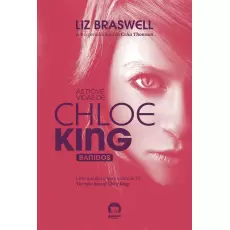 AS NOVE VIDAS DE CHLOE KING - BANIDOS - Liz Braswell
