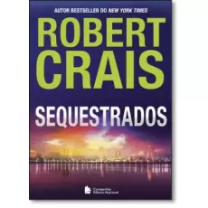 SEQUESTRADOS - ROBERT  CRAIS 
