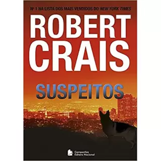 SUSPEITOS - ROBERT CRAIS 