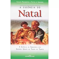 A ESSÊNCIA DO NATAL 