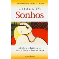 A ESSÊNCIA DO SONHO A ESSÊNCIA DO SONHO