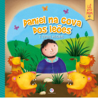Lê Pra Mim: Daniel na cova dos leões Lê Pra Mim: Daniel na cova dos leões