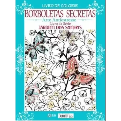 LIVRO PARA COLORIR - JARDIM DOS SONHOS ESPECIAL - UNICORNIO - Raul Livros