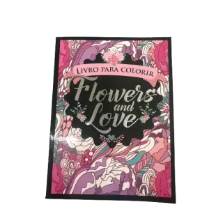 Livro para Colorir - Flowers and Love 