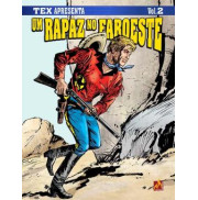 Tex apresenta: Um rapaz no Faroeste Vol 02