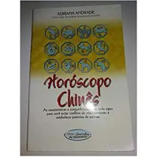 HORÓSCOPO CHINÊS - ADRIANA ANDRADE  