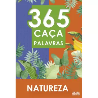 365 CAÇA PALAVRAS - NATUREZA LETRA GRANDE