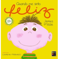 QUANDO ME SINTO FELIZ - LIVRO CARTONADO QUANDO ME SINTO FELIZ - LIVRO CARTONADO