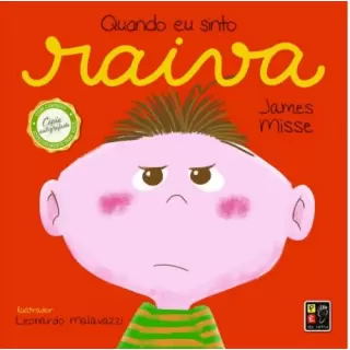QUANDO EU SINTO  RAIVA - LIVRO CARTONADO