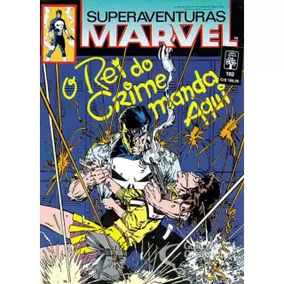 SUPERAVENTURAS MARVEL - O REI DO CRIME MANDA AQUI VOL 102
