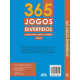 365 JOGOS DIVERTIDOS VOLUME II CAPA AZUL 365 JOGOS DIVERTIDOS VOLUME II CAPA AZUL