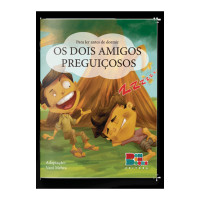 PARA LER ANTES DE DORMIR: OS DOIS AMIGOS PREGUIÇOSOS - Vani Mehra