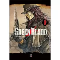 GREEN BLOOD VOL 01